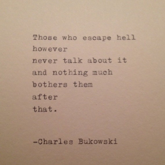 Zitate bukowski Charles Bukowski