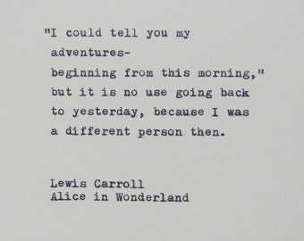 Alice in Wonderland Quote Hantyped on Typewriter / Typewriter Quote