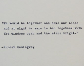 Ernest Hemingway Quote Typed on Typewriter