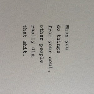 Hand Typed Quote On Vinatge Typewriter