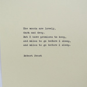 Robert Frost Typewriter Quote / Handtyped On Typewriter
