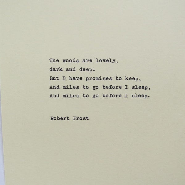 Robert Frost Typewriter Quote / Handtyped On Typewriter