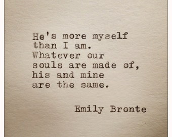 Emily Bronte Love Quote Typed On Typewriter