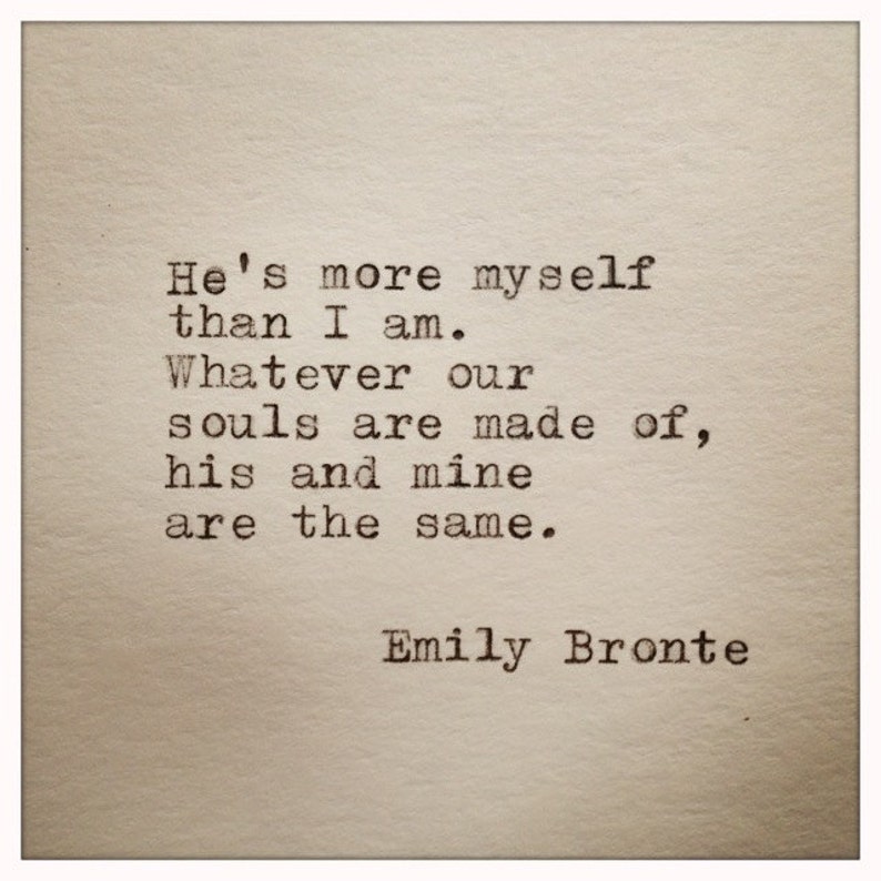Emily Bronte Love Quote Typed On Typewriter image 1