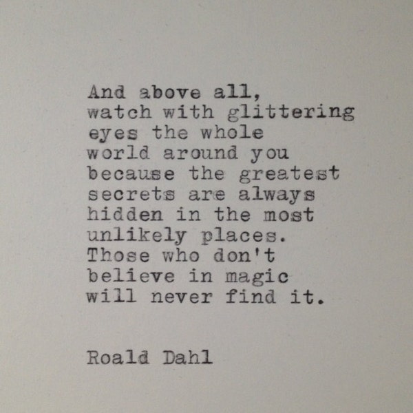 Roald Dahl Quote Typed on Typewriter