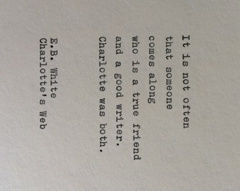 E.B. White Typewriter Quote / Handtyped On Typewriter