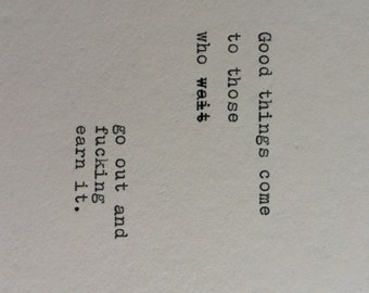 Hand Typed Quote On Vinatge Typewriter