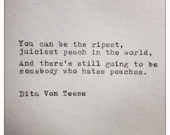 Dita Von Teese Quote Typed on Typewriter