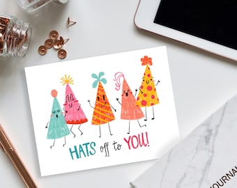 Hats Off To You Birthday Card, Envelope, & Optional Handwritten Card Message | Choose Your Style | Includes Stamp and Mailing