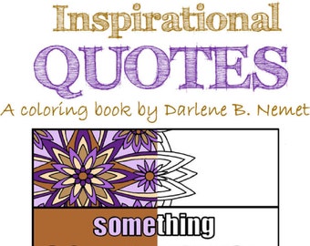 Inspirational Quote Coloring Book, 25 Coloring Pages, Quote Wall Art