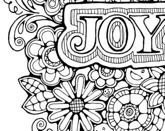 Adult Colouring Page:Original Hand Drawn Art in Black and White, Instant Digital Download Image of the word Joy with flowers