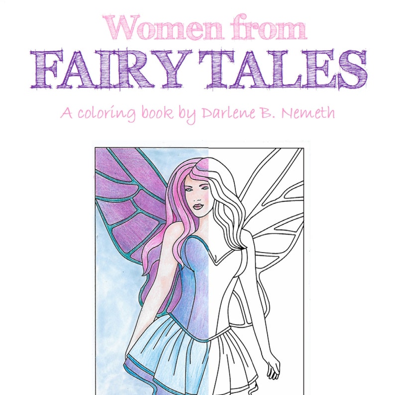 Women from Fairy Tales  Adult Coloring Book, Instant Digital Download of 25 pages 