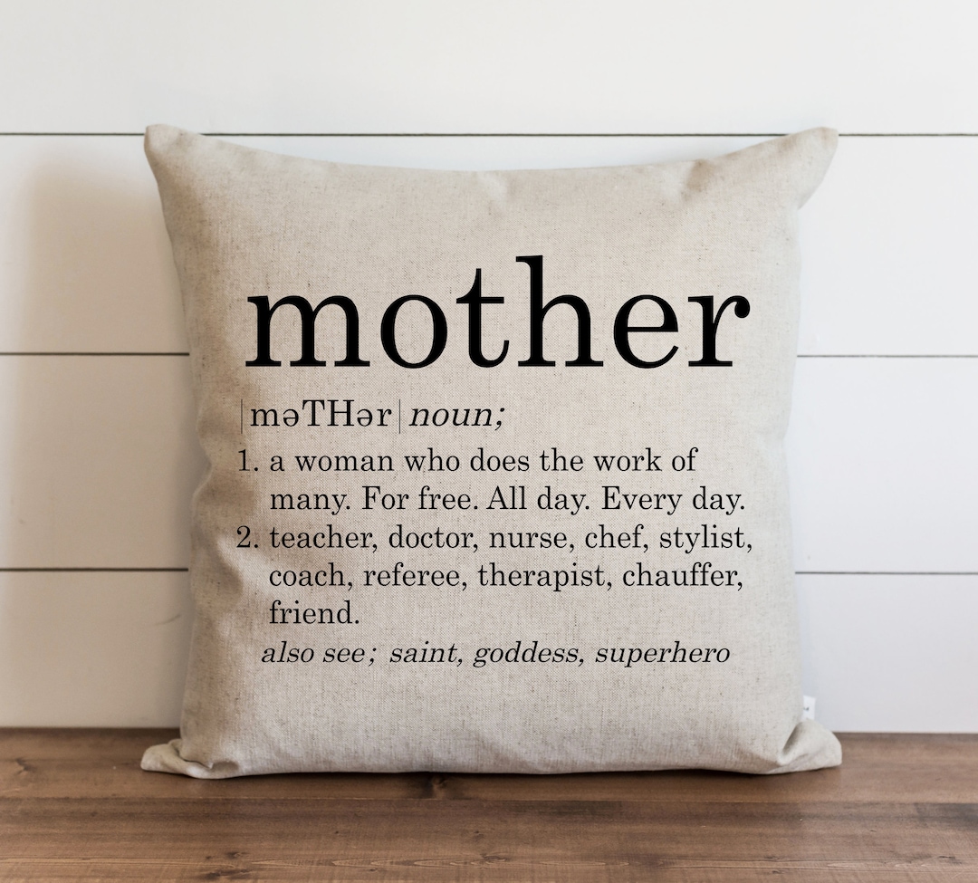 Mother Definition Pillow Cover Gift for Mom Mothers Day Gifts Gift for