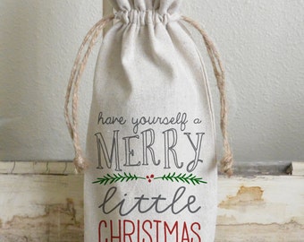 Have Yourself a Merry Little Christmas Wine Bag_holiday, wine, present, party favor, wedding favor, gift bag, party, hostess gift