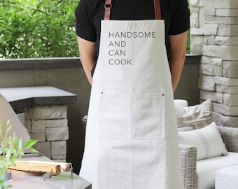 Handsome and Can Cook Chef Apron | Funny Gift for Dad| BBQ Apron | Gift for Him | Gift for Dad | Father's Day Gift | Men's Apron