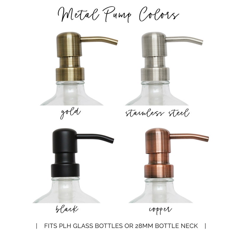 May include: Four different metal pump tops for soap bottles. The pumps are in gold, stainless steel, black, and copper.