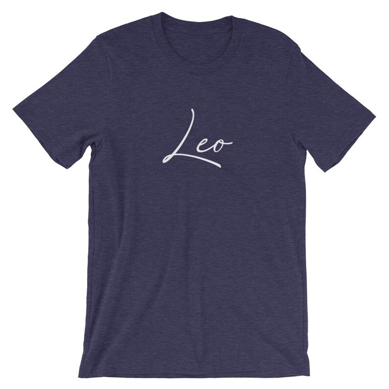 Leo Shirt Leo Zodiac Leo Gift Leo Zodiac Sign Zodiac Tshirt Zodiac Gifts Leo Sign Shirt Leo Shirt for Women Unisex Adult Tee