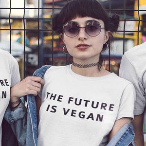 Vegan shirt The Future is Vegan cute vegan shirt, vegetarian tshirt, funny vegan t-shirt, veggie shirt, women vegan shirts image 2