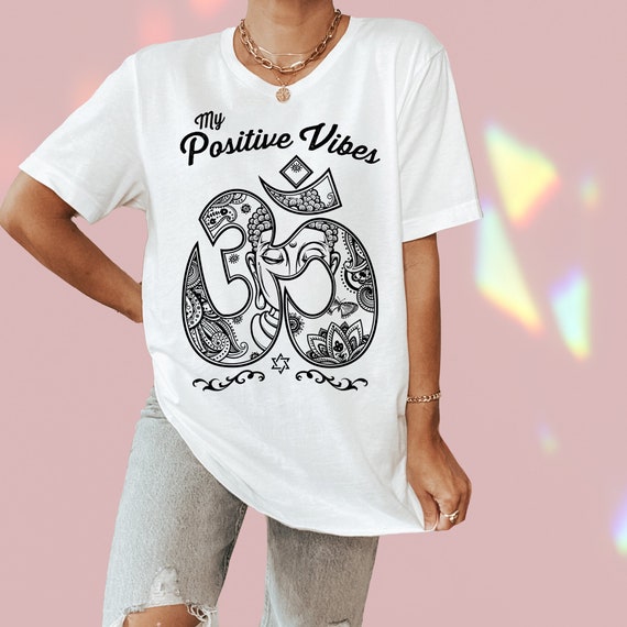 Yoga Tshirt Om Tshirt Positive Vibes Ohm Tshirt Spiritual