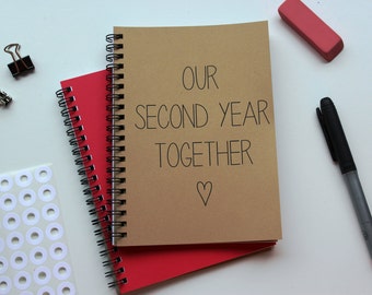 Our Second Year Together - 5 x 7 journal