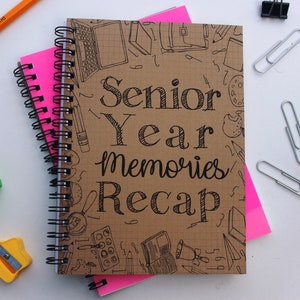 Senior Year Memories Recap - 5 x 7 journal