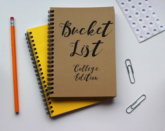 COLLEGE EDITION - Bucket List -   5 x 7 journal