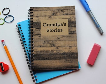 Grandpa's Stories- 5 x 7 journal