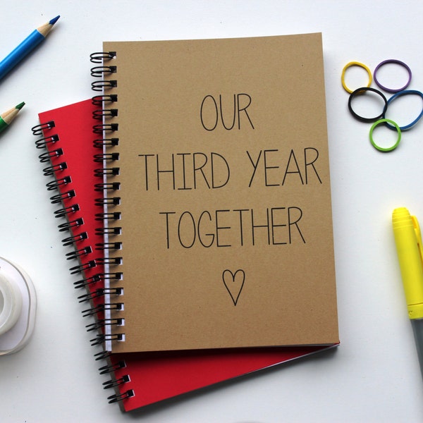 Our third year together - 5 x 7 journal