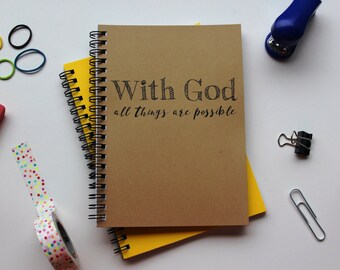 With God all things are Possible - 5 x 7 journal