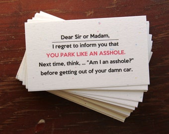Parking Card (Rude Humor) - Funny Business Cards- Boxed set of 50- your choice color