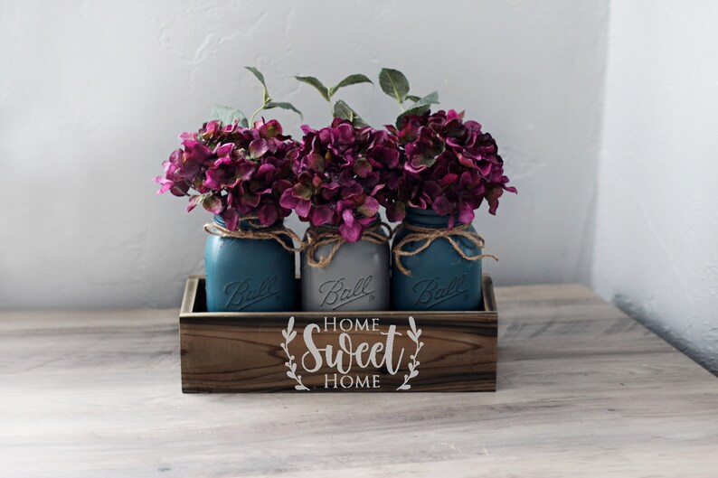 Mason Jar Centerpiece Box Home Sweet Home Sign Farmhouse Etsy