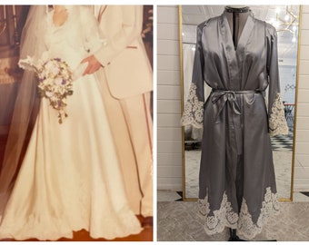Heirloom Robe for Bride on Wedding Day | Mother's Wedding Dress Turned into Dressing Robe.