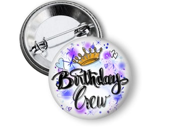 Birthday Crew Squad It's My Birthday Party Favors Princess Theme Button Pin