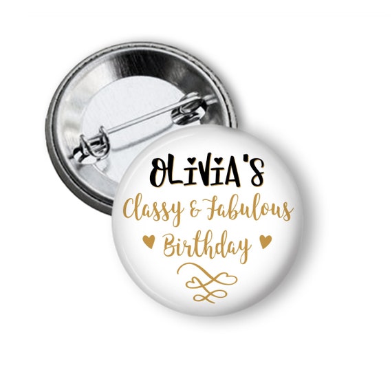 Personalized Classy and Fabulous Birthday Button Pin Etsy