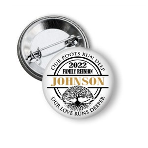 Family Reunion Personalized Button Pins with Year