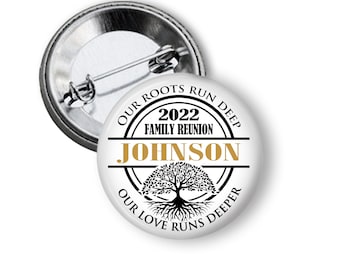 Family Reunion Personalized Button Pins with Year