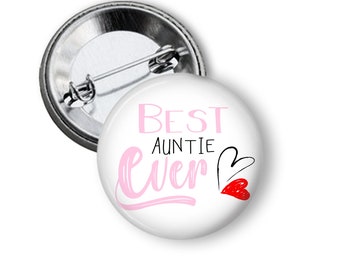 Best Auntie Ever Pregnancy Announcement Tia Baby Shower Button Pin