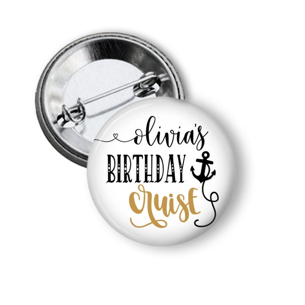 Personalized Birthday Cruise Button Pin