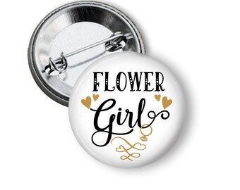 Flower Girl Bridal Shower Rehearsal Dinner Wedding Button Pin