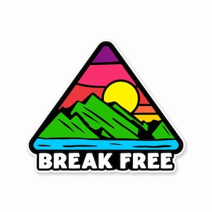 Break Free - Sticker