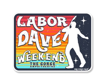 Labor Dave Weekend - Sticker