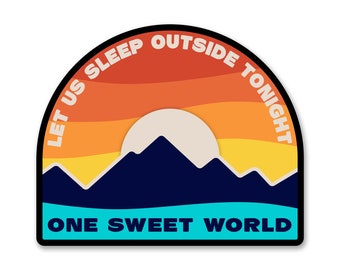 Sleep Outside - Sticker