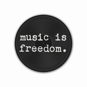 music is freedom - Sticker