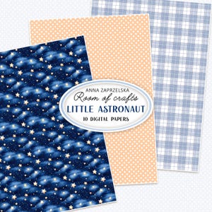 Preview of LITTLE ASTRONAUT - Digital papers and images fussy cut, a space theme birthday printable set by Anna Zaprzelska Room of Crafts. Includes rockets, planets, astronauts, and cute robots - perfect for cardmaking, scrapbooking, DIY decorations, and papercraft projects. Features 56 high-quality printable images in JPG format, A4 size.