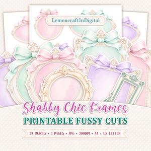 Puede incluir: Una colección de marcos digitales imprimibles en rosa pastel, verde menta y lavanda, con bordes color crema ornamentados y lazos decorativos. El texto dice LemoncraftInDigital, Shabby Chic Frames y PRINTABLE FUSSY CUTS.