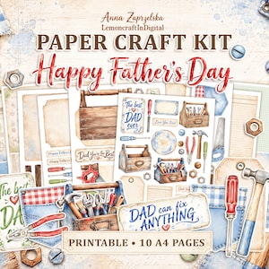 May include: A digital paper craft kit for Father's Day featuring 10 A4 pages with illustrations of wooden toolboxes, hammers, screwdrivers, pliers, and denim pockets. Text includes "PAPER CRAFT KIT", "Happy Father's Day", and "DAD can fix ANYTHING".