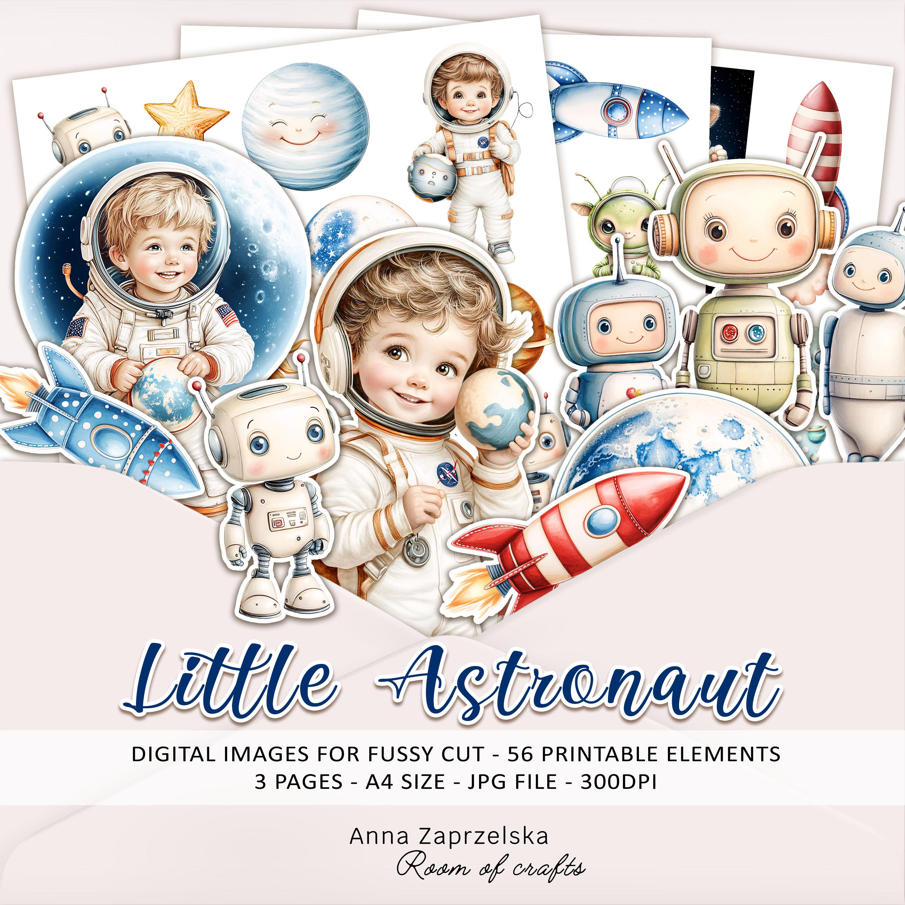32 Blast Off Into Creativity: Fun Space Crafts for Kids 9 LITTLE ASTRONAUT images fussy cut - Adorable space themed digital…