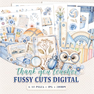 May include: A digital collection of school-themed illustrations featuring an owl with glasses, a magnifying glass, a beetle, pencils, a protractor, a basketball, flowers, and vintage stationery. The text reads Thank you teacher FUSSY CUTS DIGITAL.