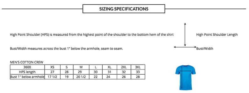 May include: Sizing chart for men's cotton crew shirts. The chart shows sizes XS to 3XL with measurements for high point shoulder length and bust width in inches.