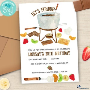 May include: A white invitation with a watercolor illustration of a fondue pot and various dipping items. The text reads "Let's Fondue!" and "Lindsay's 30th Birthday".